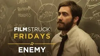 Enemy | FilmStruck Fridays