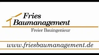 Fries Baumanagement | Fries Massivbau | Unternehmensfilm