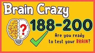 Brain Crazy Level 188 189 190 191 192 193 194 195 196 197 198 199 200 Walkthrough Solution