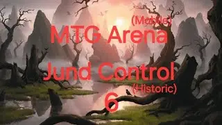 Historic Jund Control MTG Arena (Mobile) 6