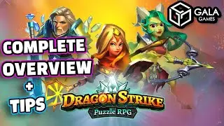 Dragon Strike OVERVIEW AND TIPS | Free NFT | GALA Games | Dragon Strike Puzzle RPG