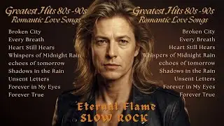 Greatest Hits 80s 90s Romantic Love Songs | Soft Rock Ballads Playlist | Echoes of a Broken Heart