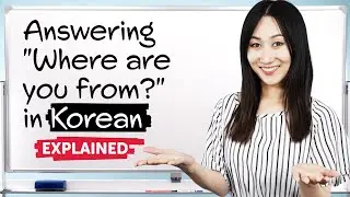 Saying Where You're From in Korean