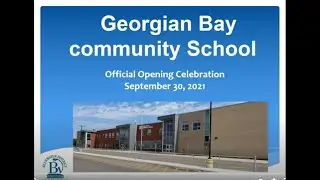 GBCS Official Opening - Thursday, September 30, 2021
