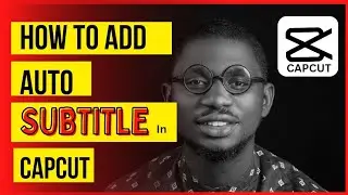 STOP Writing Subtitles Manually | Automatic Subtitle Tutorial with Capcut.
