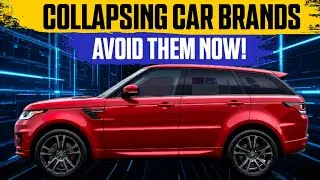 9 Car Brands That Might Not Survive 2025 &ndash; Watch Before You Buy!