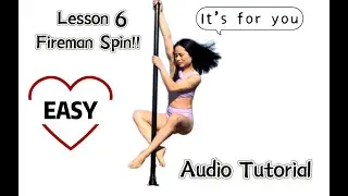 Lesson 6 Pole Beginner Trick Fireman Spin Tutorial | Easy Pole Trick For You | 初级钢管舞