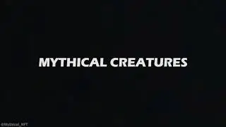 Mythical Creatures NFT Trailer l Upcoming NFT 2022 l New NFT Project
