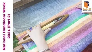 Episode 2 - Desi Libaas; Swadeshi Ahsaas (Brief History of the Handloom Sector of India)