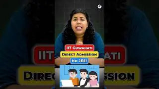❌No JEE😱IIT Guwahati Direct Admission in AI & Data Science #Shorts #BTech #IIT #BTechAdmission #JEE