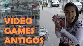 #07 - Video games antigos em Paris