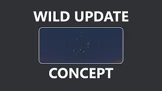 My Wild Update Feature Concept