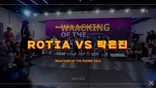 WAACKING OF THE ROOKIE 2024 | ROUND OF 16 | ROTIA vs 박은진 (w)
