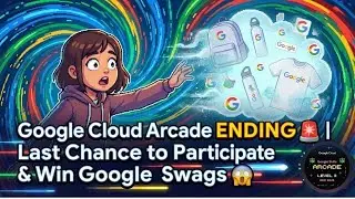 Google Cloud Arcade ENDING 🚨 | Last Chance to Participate & Win Google Swags 😱 #qwiklabsarcade2025