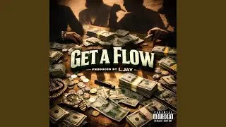 Get A Flow