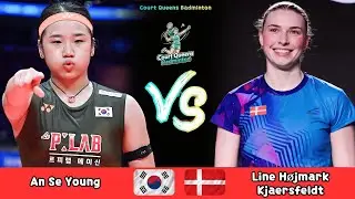 Women's Singles | An Se Young (KOR) vs Line H&oslash;jmark Kjaersfeldt (DEN) | Badminton 2026
