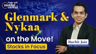 Stocks in Focus: Glenmark Pharma & Nykaa | Short-Term Trading Setups 🚀