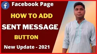 How to add Send Message Button on Facebook page & Facebook call to action button 2021