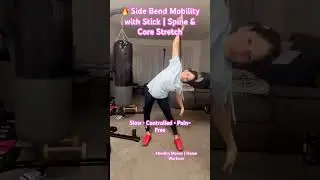 Side Bend Mobility with Stick | Improve Spine Flexibility & Posture#trending #fitnessshorts
