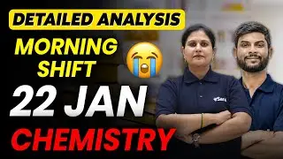 JEE Mains 2026 : 22 January Shift 1 Chemistry Analysis | Paper Level, Weightage, Cutoff | eSaral