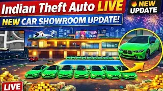 Indian Theft Auto LIVE 🔴 | New Car Showroom Update 🚗 | Buying New Cars Live#live
