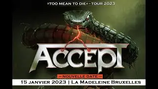 Accept   2023 01 15   La Madeleine, Brussels, Belgium Full Show