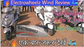Electrowheelz Wind Review || Electric scooter || Review All Features || Ride With Mayur