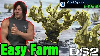 EASY Chiral Crystal FARM in Death Stranding 2