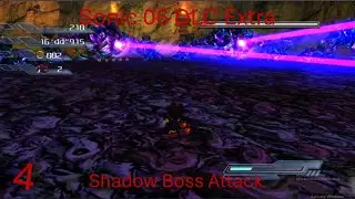Sonic 06 DLC Extra 4 - Boss Attack Shadow