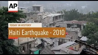 Haiti Earthquake - 2010 | Today In History | 12 Jan 18