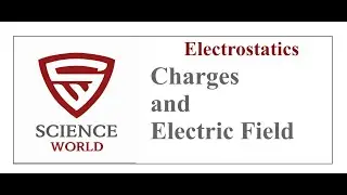 Electrostatic lecture 5 Physics class 12th