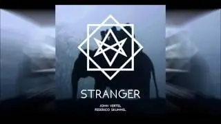 Federico Skummel - Stranger (John Vertel Remix) [FUNDAMENTAL]