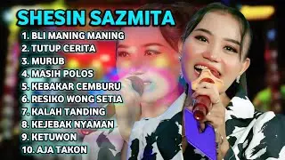 FULL ALBUM TERBARU 2026 SHESIN SASMITA BLI MANING MANING - TUTUP CERITA - MURUB 