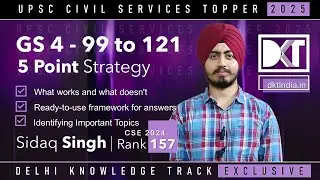 UPSC CSE | How To Improve Marks in Ethics | By Sidaq Singh, Rank 157 CSE 2024