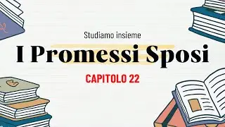 I Promessi Sposi | Capitolo 22