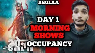 Bholaa day 1 morning shows occupancy, Bholaa movie advance booking, Bholaa box office collection,
