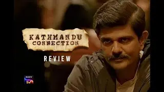 KATHMANDU CONNECTION REVIEW II GMR