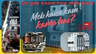 How MCB Works? Internal Mechanism Explained (Hindi) | MCB Kaise Kaam Karta Hai