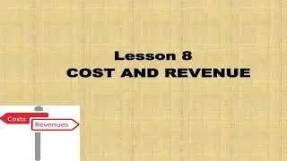 8 Cost and Revenue Secondary 214