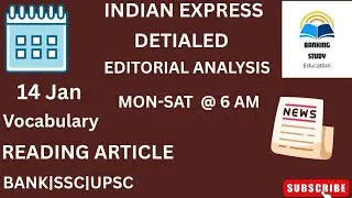 14 January 2026| Indian Express Editorial Analysis |Editorial Session |By Banking Study