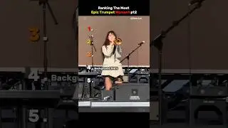 Ranking The Most Epic Trumpet Moment pt2