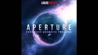 Liquid Cinema - Aperture | Tracks 1-9 | 2018