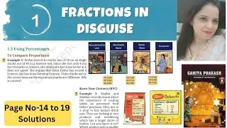 Class -8 Maths Ganita Prakash Part-2 | Chapter -1 Fraction In Disguise | Page No - 14 to19| Solution