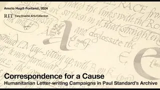 Correspondence for a Cause: Humanitarian Letter-writing Campaigns in Paul Standard's Archive