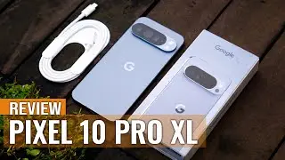 Обзор Google Pixel 10 Pro XL: самый полный набор функций Android.