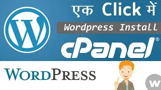 How to Install WordPress with cPanel One Click Installer Softaculous Install and Configure WP hindi