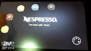 ISE 2014: UNEDGED Demos Nespresso App on ARENA Multitouch with Dedicated Back Office
