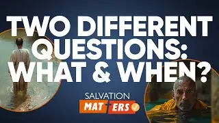 Two Different Questions: What & When?