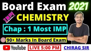 Std 12 Chemistry Board IMP 2021,Gujarat Board Most Imp 2021,12 Science Most IMP 2021,Board Exam IMP