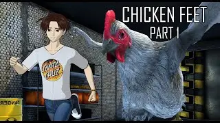 HINABOL NG MALAKING MANOK! | BIG SCARY CHICKEN | Chicken Feet